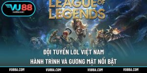 Đội Tuyển LOL Việt Nam